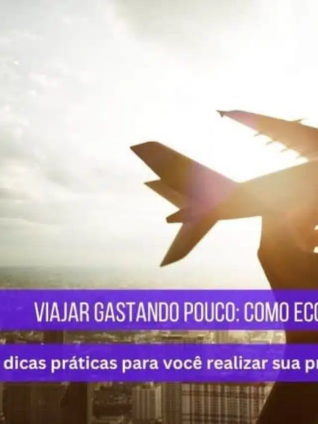 5 Dicas para comprar Passagens mais baratas